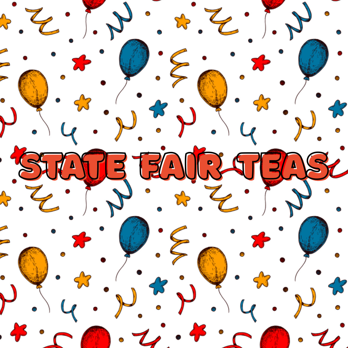 State Fair Teas