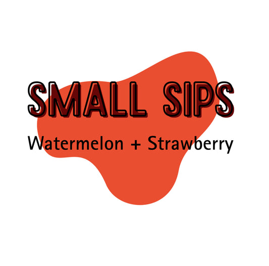 Small Sips