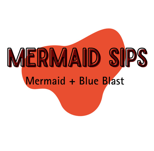 Mermaid Sips